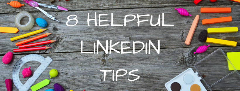 8 Helpful LinkedIn Tips Image