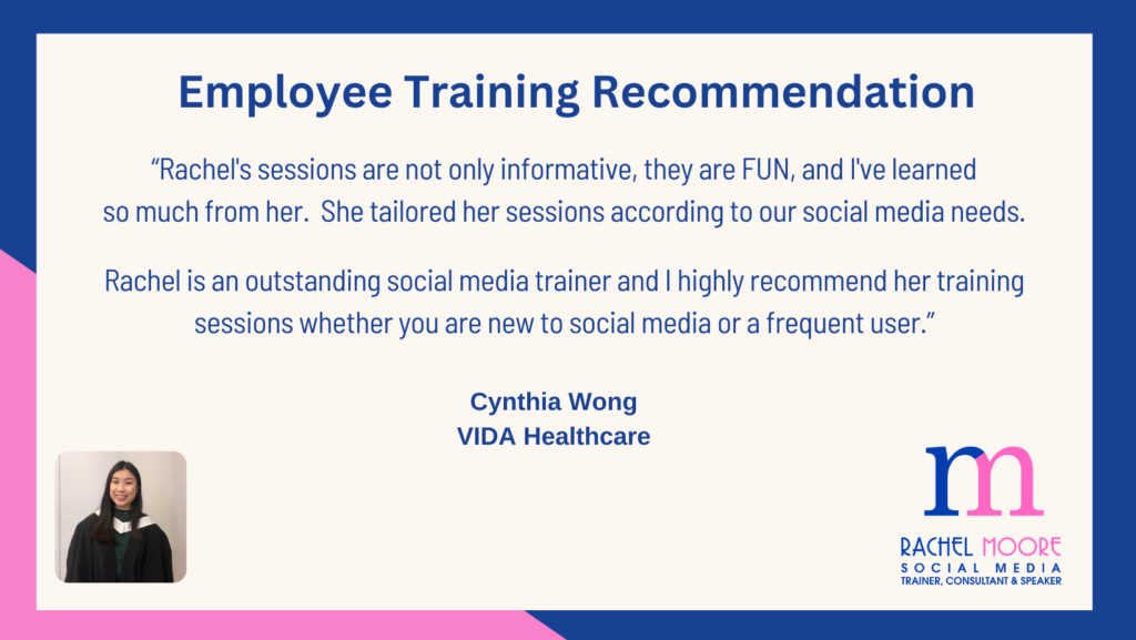 Blue and pink brand colours for Rachel Moore Social Media with Image of Cynthia Wong of VIDA Healthcare and her supporting  testimonial for Rachel Moore Social Media employee training