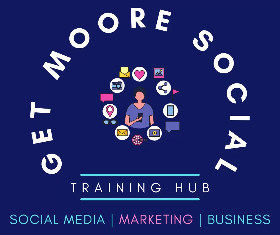 Rachel Moore Social Media's Get Moore Social Training Hub web page image